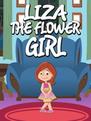 cover image of Liza the Flower Girl